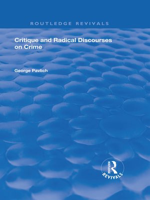 cover image of Critique and Radical Discourses on Crime
